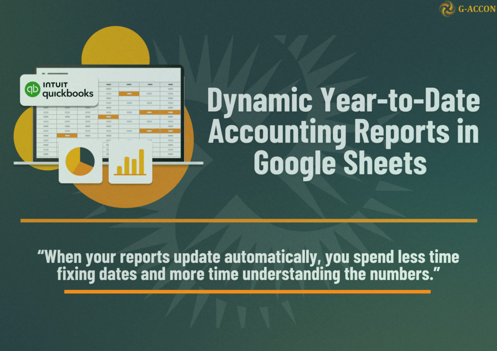 X. Report How to Create Dynamic Year-to-Date Accounting Reports in Google Sheets